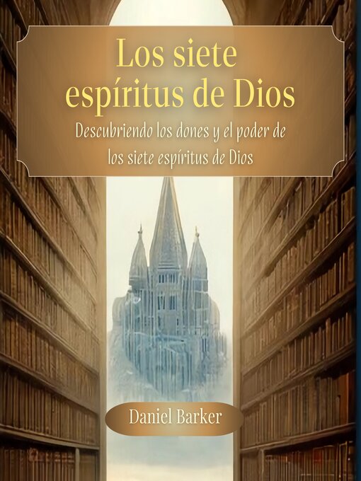 Title details for Los siete espíritus de Dios by Daniel Barker - Available